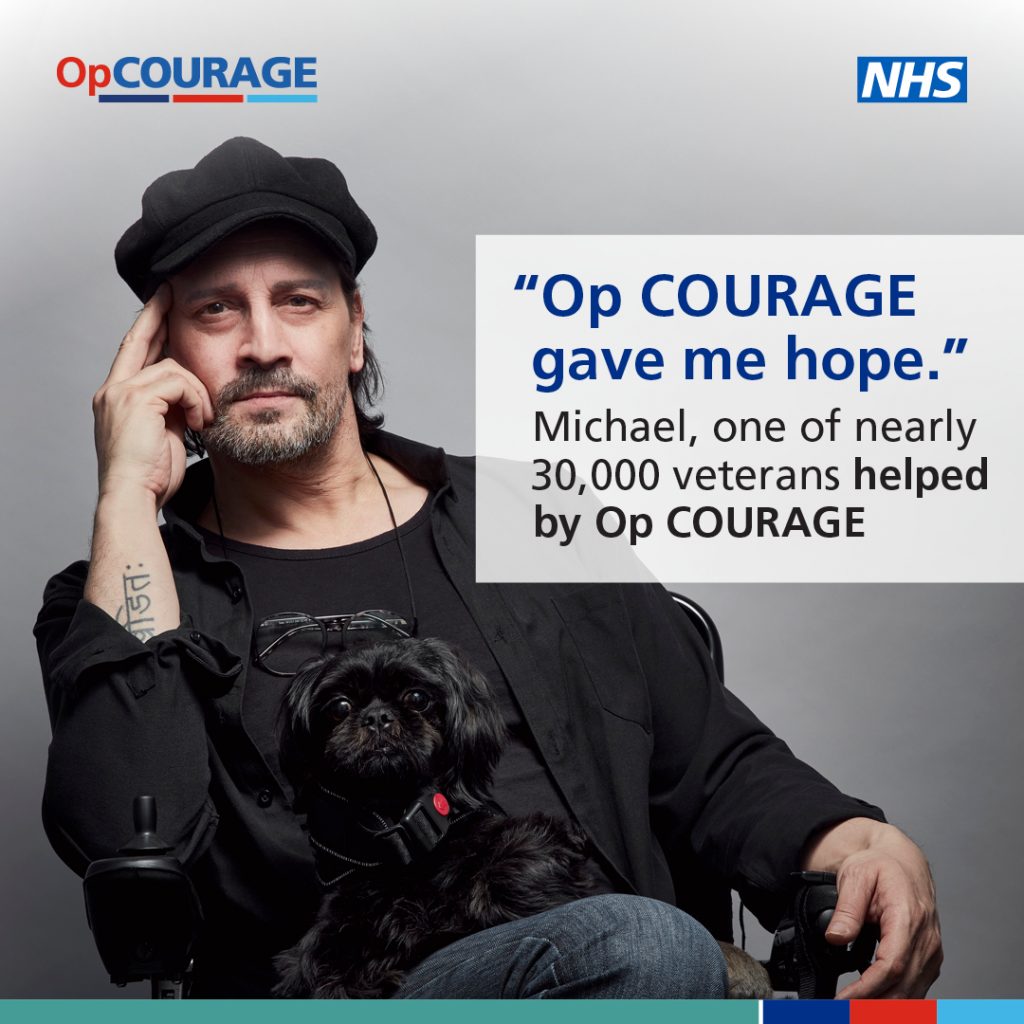 "Op COURAGE
gave me hope." Michael, one of nearly 30,000 veterans helped by Op COURAGE